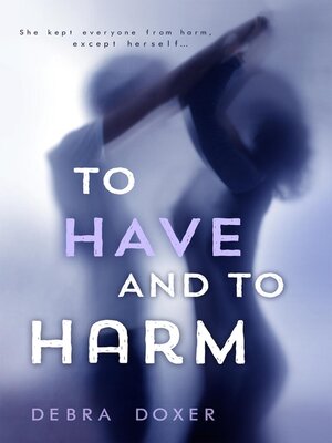cover image of To Have and to Harm